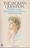 The Woman question : readings on the subordination of women