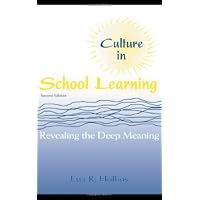 Culture in School Learning: Revealing the Deep Meaning