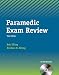 The Paramedic Exam Review