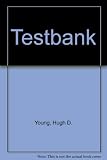 Sears and Zemansky's university physics, 10th edition : test bank