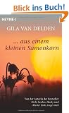 Aus einem kleinen Samenkorn