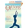 Qi Gong for Beginners: Eight Easy Movements for Vibrant Health