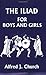 The Iliad for Boys and Girls (Yesterday's Classics)