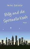 Billy und die Spirituelle Kraft