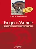 Finger in der Wunde. Was Reiter wissen m�ssen, damit ihr Pferd gesund bleibt...