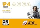 ACCA - P4 Advanced Financial Management (Int) : KEY NOTES