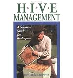 HIVE MANAGEMENT: A SEASONAL GUIDE FOR BEEKEEPERS By Bonney, Richard E. (Author) Paperback on 02-Jan-1991
