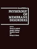 Physiology of membrane disorders