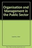 Organisation and management in the public sector