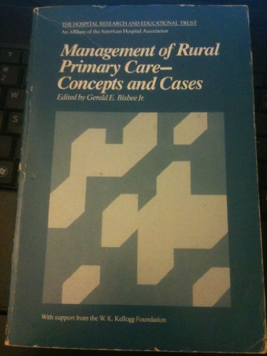 Management of Rural Primary Care 0879140577