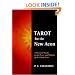 Tarot For The New Aeon (A Practical Guide to the Power and Wisdom of the Thoth Tarot)