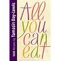 All You Can Eat: 1000 Recipes