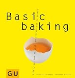 Basic baking: Alles, was man braucht, um einfach gut zu backen (GU Basic cooking) title=