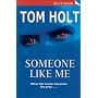 Someone Like Me : (Quick Reads) :