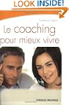 COACHING POUR MIEUX VIVRE (LE)