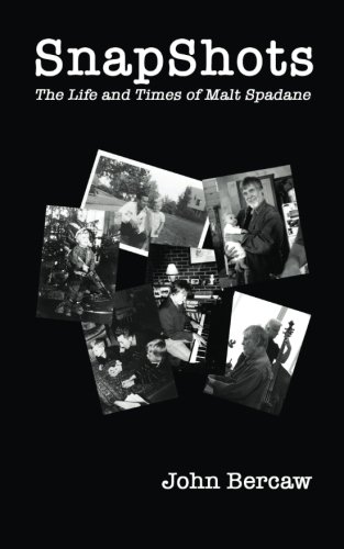 Snapshots, by John B. Bercaw