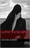 Loves Escape