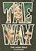The Way: The Living Bible (Illustrated)