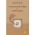 L'inconscient de la bible tome 1 le Dieu h�breux