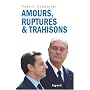 Amours, ruptures & trahisons
