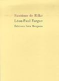 Fantôme de Rilke
