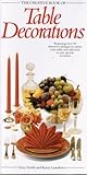 The creative book of table decorations