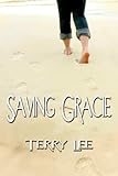 Saving Gracie Saving Gracie