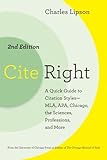 Cite right : a quick guide to citation styles--MLA, APA, Chicago, the sciences, professions, and more