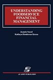 Understanding Food Service Financial Management