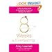 8 Weeks to Everlasting: A Step-By-Step Guide to Getting (and Keeping!)  the Guy You Want