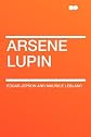 Arsene Lupin (Large Print Edition)