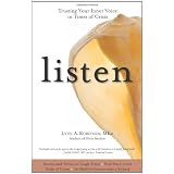 Listen: Trusting Your Inner Voice in Times of Crisis