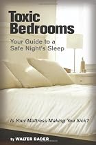 Toxic Bedrooms: Your Guide to a Safe Night's Sleep