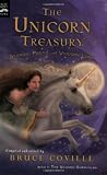 The Unicorn Treasury: Stories, Poems, and Unicorn Lore (Magic Carpet Books)