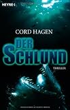 Der Schlund: Thriller