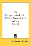 The Avengers And Other Poems From South Africa