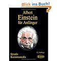 Albert Einstein f�r Anf�nger