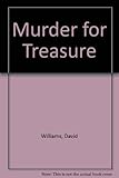 Murder for treasure