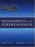 Management of the Perimenopause (Practical Pathways in Obstetrics And Gynecology Series)