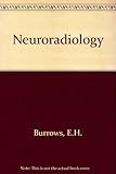 Neuroradiology