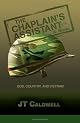 The Chaplain's Assistant: God, Country, and Vietnam