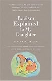 Racism Explained to My Daughter