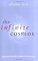 The Infinite Cosmos: Questions from the frontiers of cosmology