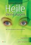 Heile deine Augen: Augenleiden naturh...