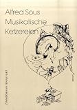 Musikalische Ketzereien