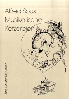 Musikalische Ketzereien