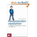 Kinderseelen verstehen: Verhaltensauff�lligkeiten und ihre Hintergr�nde