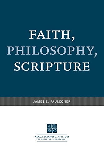 Faith, Philosophy, Scripture