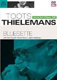 Bluesette - Toots Theilemans Live [DVD] [NTSC]