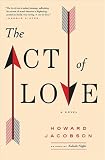 The Act of Love: A Novel